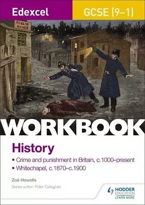 Edexcel GCSE (9-1) History Workbook: Crime And Punishment In Britain C1000-pres • £5.70