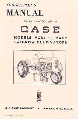 CASE VCB2 VAH2 Two Row Cultivator Operators Manual • $10.94