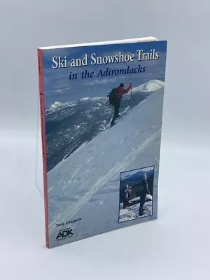 ADIRONDACK MTN CLUB 101723 Ski And Snowshoe Trails In The Adirondacks Winter • $99.99