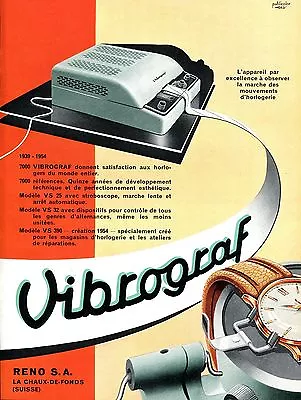 1954 Vibrograf Switzerland 1950s Swiss Print Ad Advert Reno Le Porte Echappement • $49.99