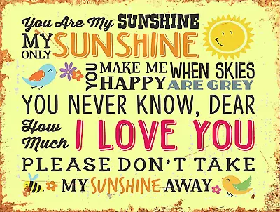£6.49 • Buy You Are My Sunshine Metal Sign Plaque Fun Retro Beer Garage Man Cave Garage Tin