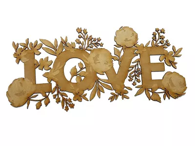 Wooden MDF Love Floral Word Sign Decoration Craft Shape Laser Cut Embellishment • £3.29