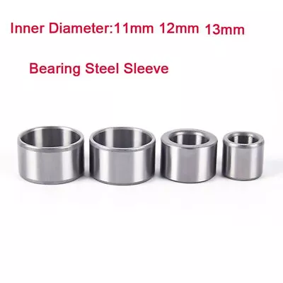 1Pc ID11/12/13mm Bearing Steel Sleeve Wear-resistant Guide Axle Sleeve Bushing • $1.43