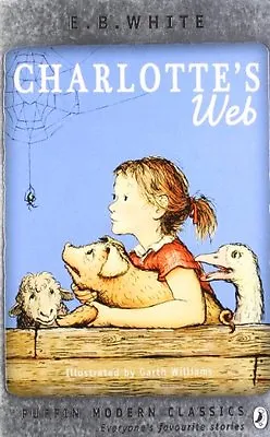 Charlotte's Web (Puffin Modern Classics) By E. B. White Garth  .9780141329680 • £2.55