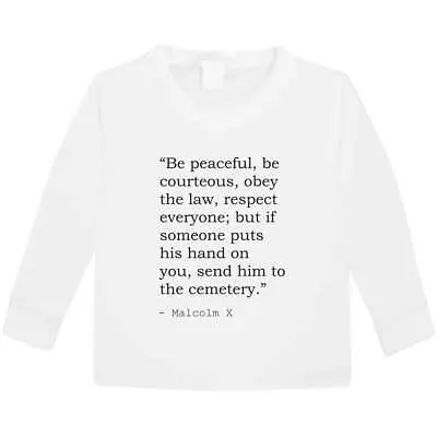 Malcolm X Quote Children's / Kid's Long Sleeve Cotton T-Shirts (KL064956) • $21.28