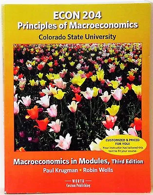 Econ 204 Principles Of Macroeconomics - Colorado State U. - 2014 - Krugman & Wel • $14.95