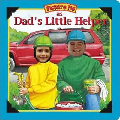 Picture Me As Dad's Little Helper [Picture Me Ser] [ McCafferty Catherine ] Use • $6.45