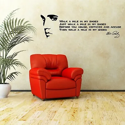 £9.99 • Buy ELVIS PRESLEY SONG QUOTE Walk A Mile In My Shoes VINYL WALL ART STICKER THE KING