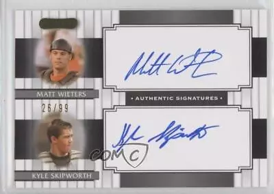 2008 Razor Signature Series Dual Signatures /99 Matt Wieters Kyle Skipworth Auto • $4.38