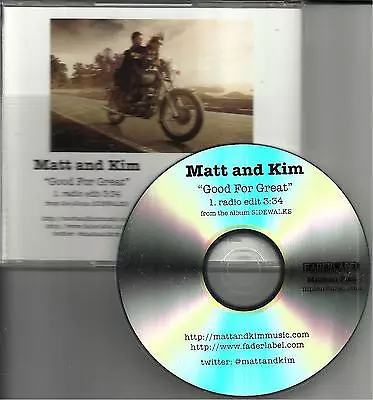MATT AND KIM Good For Great  W/ RARE RADIO EDIT TST PRESS DJ PROMO CD Single & • $24.99