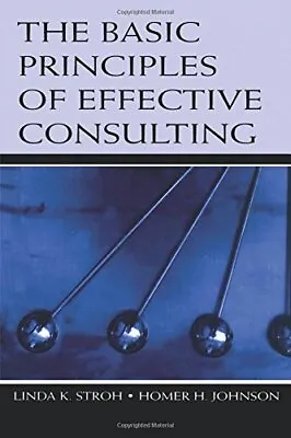 $7.50 • Buy The Basic Principles Of Effective Con... By Stroh, Linda K. Paperback / Softback