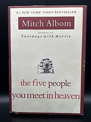 The Five People You Meet In Heaven - Hardcover Mitch Albom 9780786868711 • $2.55