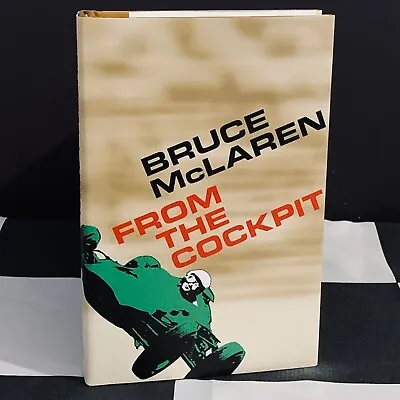 BRUCE McLAREN FROM THE COCKPIT AUTOBIOGRAPHY BOOK 2nd EDITION 2016 F1 GP COOPER • £20