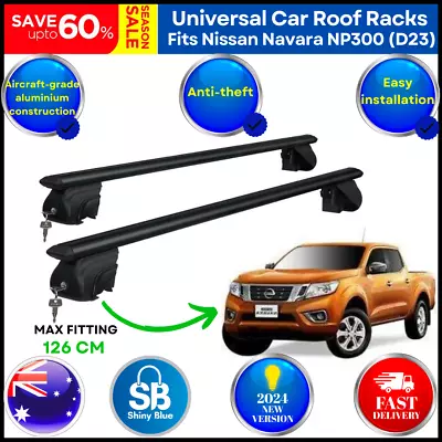 Roof Racks - Black| For Nissan Navara NP300 (D23) 4dr Universal Aluminium Bars • $128.97