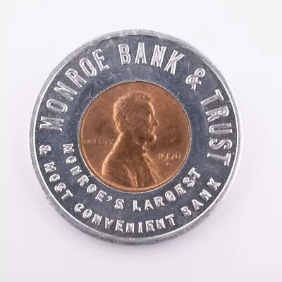  Monroe Bank & Trust 1970 D Encased Lincoln Cent Keep Me Never Go Broke • $10