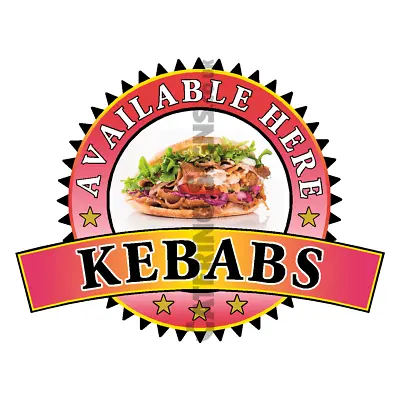 Kebabs Sold Here Sticker - Catering Sign Window Cafe Restaurant Ice Cream Van • £2.99