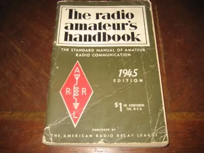 Vintage 1945 ARRL The Radio Amateur’s Handbook 22nd Ed. 1st Printing 12/44 • $18.95