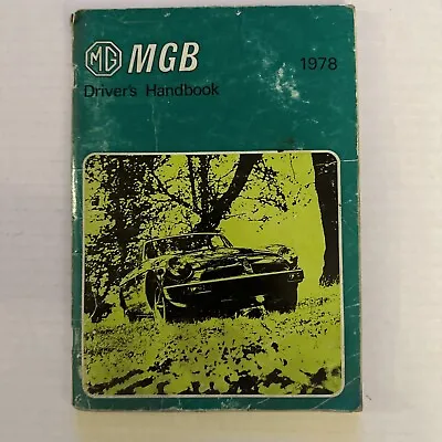 1978 1979 1980 MG MGB Owners Manual Drivers Handbook USA Owner Guide Book • $50