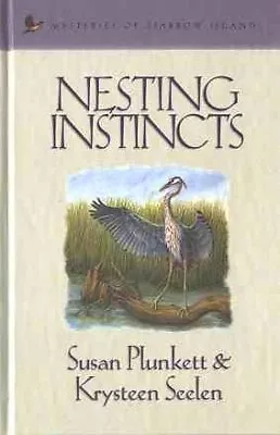 Nesting Instincts (Mysteries Of Sparrow Island #6) • $4.74