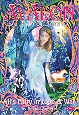 All's Fairy In Love And War Paperback Rachel Roberts • $6.50