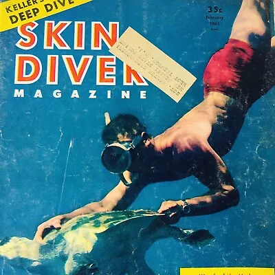 Vintage SKIN DIVER Magazine February 1961 Hydra Wreck N.A.U.I Lobster Poaching • $29.99