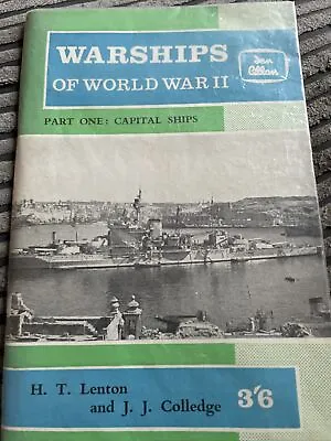 Warships Of World War II Part 1 (Ian Allan 1962) • £4.99