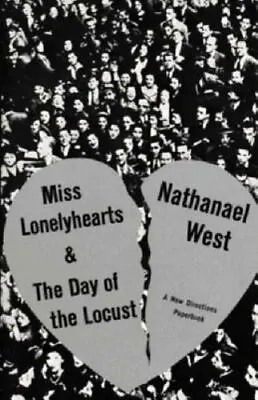 Miss Lonelyhearts And The Day Of The Locust By Nathanael West (1962 Trade... • $3.99