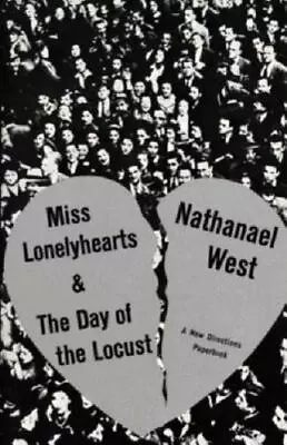 Miss Lonelyhearts & The Day Of Th- 9780811202152 Nathanael West Paperback New • $15.82