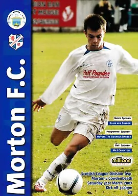 Morton V Cowdenbeath 06/07 Programme • £1.99