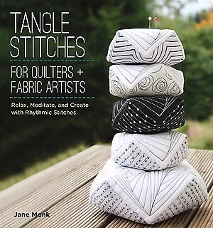 Tangle Stitches For Quilters And Fabric Artists: Relax Meditate And Cr .. NEW • $7.15