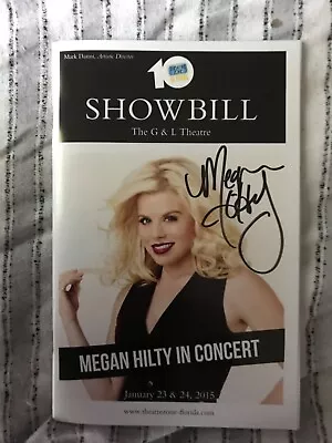 Megan Hilty In Concert  1/2015 Signed By Megan Hilty • $65