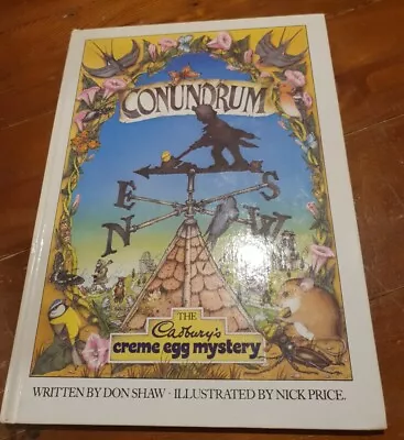 Conundrum -Cadbury's Creme Egg Mystery By Don Shaw/illustrated By Nick Price '84 • $5