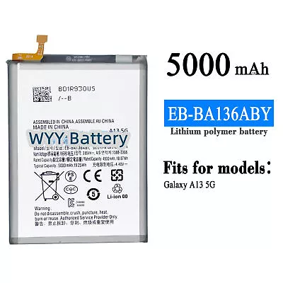 New Replacement Battery EB-BA136ABY For Samsung A13 5G SM-A136U SM-A136U 5000mAh • $24.99