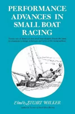 Performance Advances In Small Boat Racing • $33.24