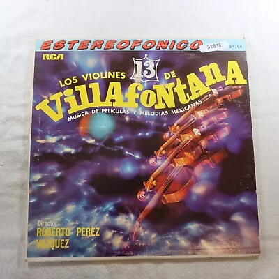 Los Violines De Villafontana Musica De Peluculas Y Melodias LP Vinyl Record Alb • $4.04