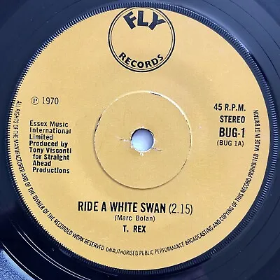 T. REX Ride A White Swan B/w Is It Love 7  45rpm UK 1970 Solid Centre VG+ • £9.79