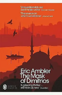 NEW The Mask Of Dimitrios By Eric Ambler Penguin Modern Classics 9780141190334 • £5.50