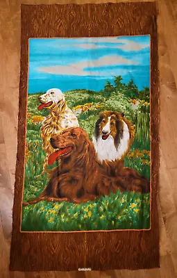  3 Dogs Vintage Fabric Panel Collie Irish Setter 23W X 44 L Wesco-Reltex • $16.99