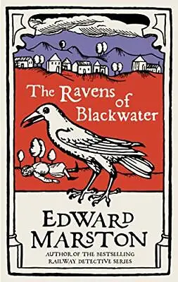 The Ravens Of Blackwater (Domesday): An Arresting Medieval ... By Edward Marston • £3.59