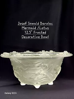 Art Deco Josef Inwald Barolac Frosted Glass Mermaid Decorative Bowl 12.5  • $225