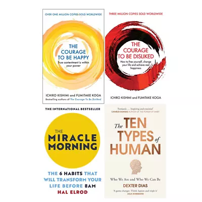 Courage To Be HappyDislikedMiracle MorningTen Types Of Human 4 Books Set NEW  • £29.99