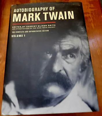 Autobiography Of Mark Twain Volume 1 (2010 Univ Of Cal Press HC) • $9.50