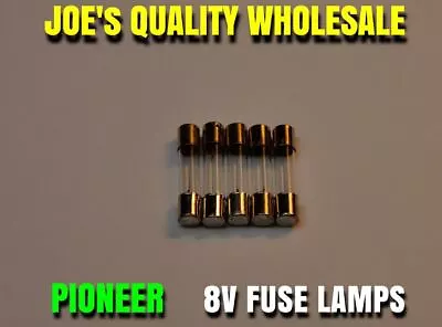 (5)FUSE TYPE LAMPS 8v 200mA/250mA/VINTAGE STEREO RECEIVER Pioneer METER DIAL SX • $7.24