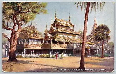 Burmah India~~Queen's Golden Kyoung~Buddhism~Mandalay~1910 TUCK Postcard • $2.95