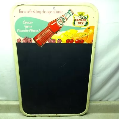 Vintage Advertise Canada Dry Chalk Menu Board Sign Soda Pop Metal 30  X 19.5  • $375