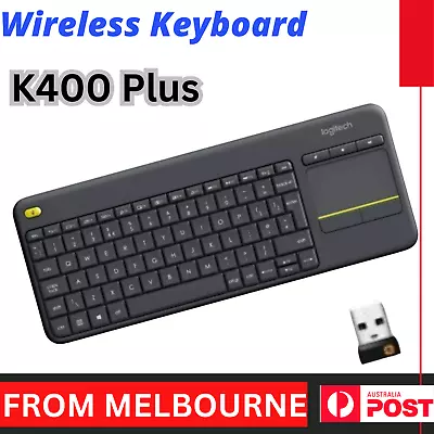 Logitech K400 Plus Wireless Keyboard For PC/TV/Laptop W/Touchpad Plus Receive AU • $78.55