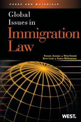 £57.49 • Buy Global Issues In Immigration Law By Raquel E. Aldana (English) Paperback Book