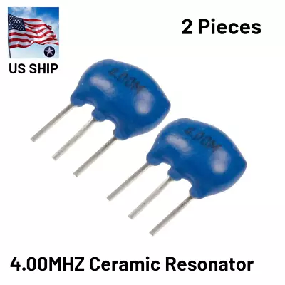 2PCS | 4MHz 4.000MHz | 3 Pins Ceramic Resonator | Crystals Oscillator | US Ship • $5.22