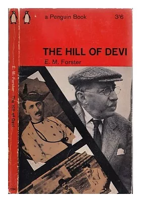 FORSTER E.M. (EDWARD MORGAN) (1879-1970) The Hill Of Devi 1965 Paperback • £26.39