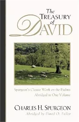 The Treasury Of David: Spurgeon's Classic Work On The Psalms (Paperback Or Softb • $24.66